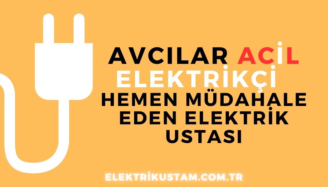 Elektrik arızalarının hızla çözülmesi gereken bu bölgede, Avcılar Acil Elektrikçi Hizmeti olarak uzman kadromuzla 7/24 aynı gün servis sunuyoruz.
